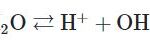 Lý thuyết về sự điện li của nước, pH, Chất chỉ thị Axit - bazơ và bài tập có lời giải từ A - Z